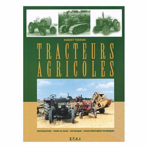 Livre " Tracteurs Agricoles " ETAI