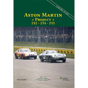 Livre " Aston Martin Project 212-214-215 " EDITIONS DU PALMIER