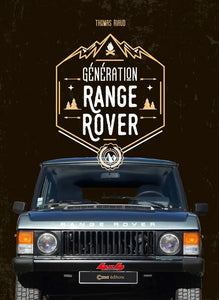 Livre " Génération Range Rover " CASA