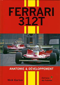 Livre " Ferrari 312T " EDITIONS DU PALMIER