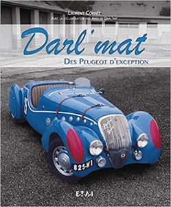Livre " Darl'mat Des Peugeot d'exception " ETAI