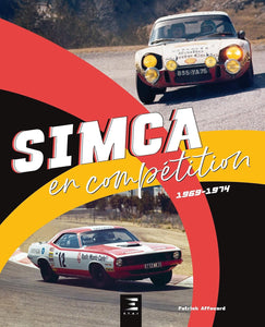 Livre " Simca en Compétition 1969-1974 " ETAI