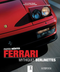 Livre " Ferrari : mythiques berlinettes " ETAI
