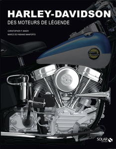 Livre " Harley-Davidson - Un moteur de légende " SOLAR