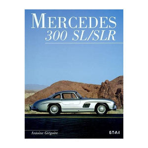 Livre " Mercëdes 300 SL/SLR " ETAI