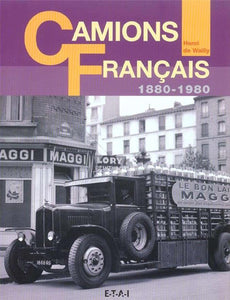 Livre " Camions Français 1880-1980 " ETAI