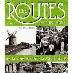Livre " Les Routes de Chez Nous " ETAI