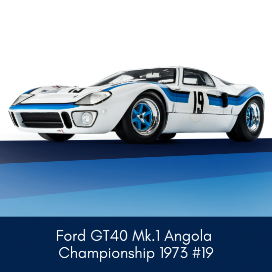 Ford GT40 Mk1 #19 Angola Championship 1973 1/18 SOLIDO S1803006