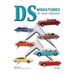 Livre " DS Miniatures de mon enfance " ETAI